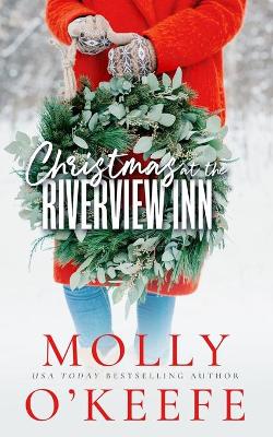 Book cover for Christmas At The Riverview Inn