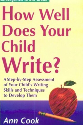 Cover of How Well Does Your Child Write?