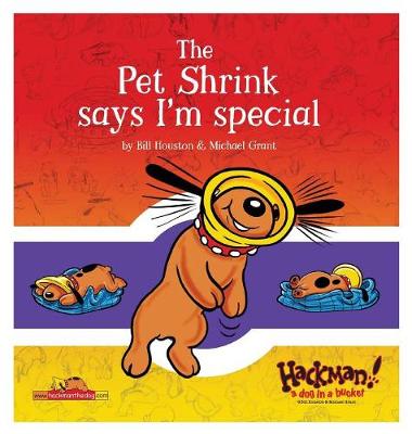 Book cover for The Pet Shrink Says I'm Special