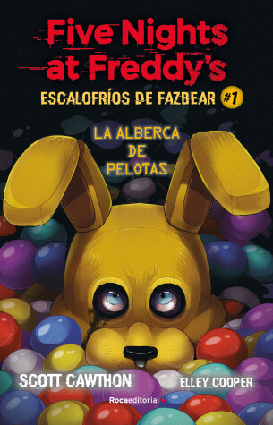 Book cover for Five Nights at Freddy's. La alberca de pelotas/ Into the Pit