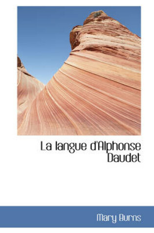 Cover of La Langue D'Alphonse Daudet