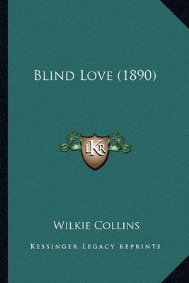 Book cover for Blind Love (1890) Blind Love (1890)