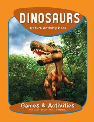 Book cover for Dinosaurs Nature Activity Book