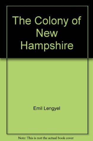 Cover of The Colony of New Hampshire