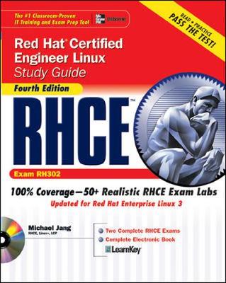 Book cover for RHCE Red Hat Certified Engineer Linux Study Guide (Exam RH302), Fourth Edition