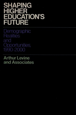 Cover of Shaping Higher Education's Future