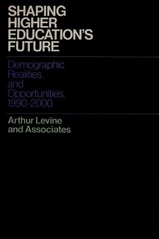 Book cover for Shaping Higher Education's Future