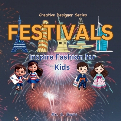 Cover of Festivals Inspire Fashion for Kids