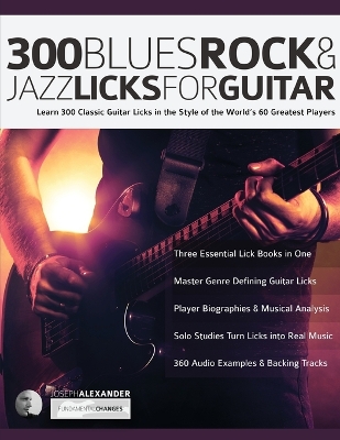 Book cover for 300 Blues, Rock and Jazz Licks for Guitar