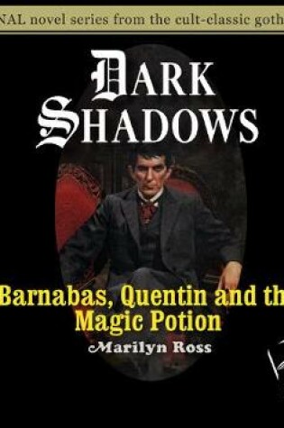 Cover of Barnabas, Quentin and the Magic Potion