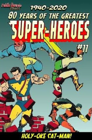 Cover of 80 Years of The Greatest Super-Heroes #11