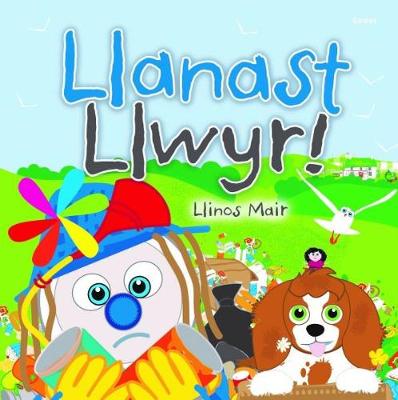 Book cover for Cyfres Wenfro: Llanast Llwyr