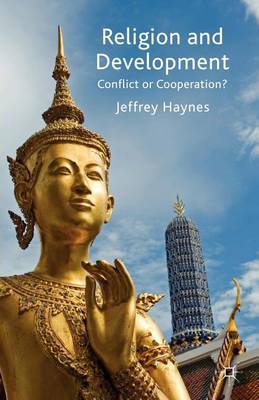 Book cover for Religion and Development: Conflict or Cooperation?