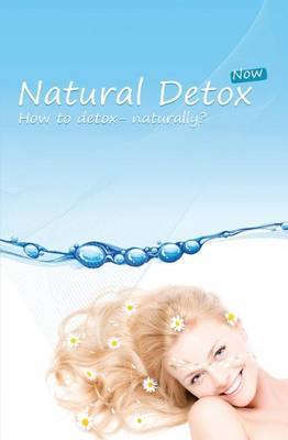 Book cover for Natural Detox Now