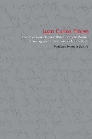 Cover of The Counterpunch (and Other Horizontal Poems)/El contragolpe (y otros poemas horizontales)