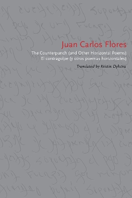 Book cover for The Counterpunch (and Other Horizontal Poems)/El contragolpe (y otros poemas horizontales)