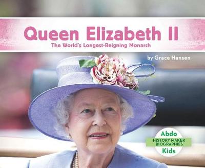 Book cover for Queen Elizabeth II: The World's Longest-Reigning Monarch