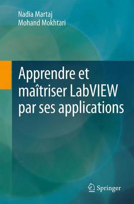 Book cover for Apprendre Et Maîtriser LabVIEW Par Ses Applications