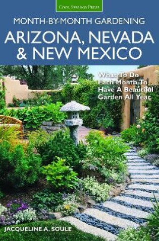 Cover of Arizona, Nevada & New Mexico Month-by-Month Gardening