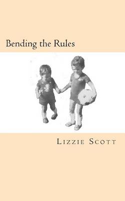 Book cover for Bending the Rules