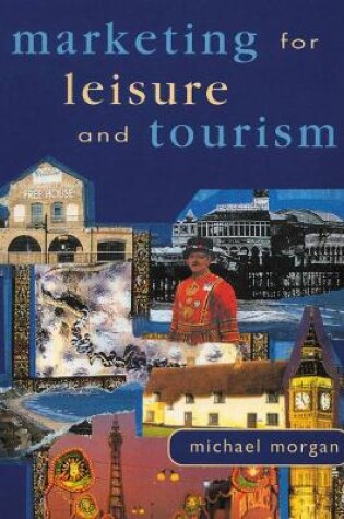 Cover of Marketing For Leisure And Tourism