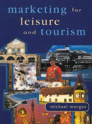 Book cover for Marketing For Leisure And Tourism