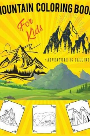 Cover of Mountain Coloring Books For Kids