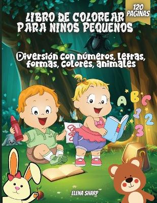 Book cover for Libro De Colorear Para Niños Pequeños