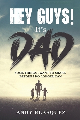 Cover of Hey Guys! It's Dad