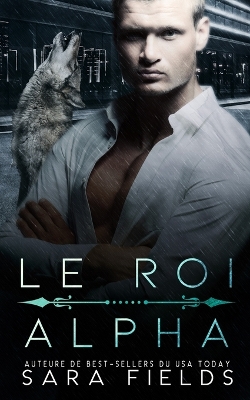 Book cover for Le Roi Alpha
