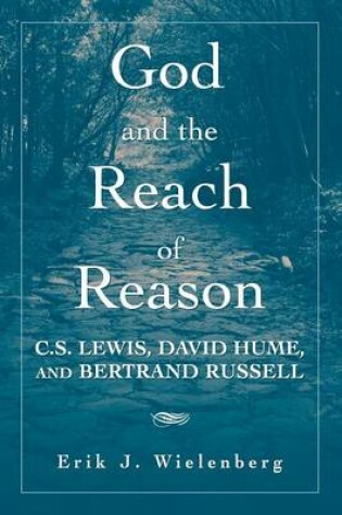 Cover of God and the Reach of Reason