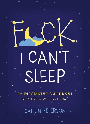 Cover of F*ck, I Can't Sleep