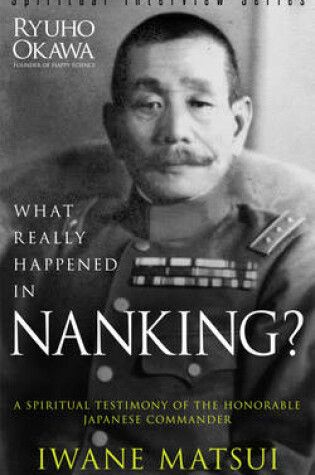 Cover of What Really Happened in Nanking?