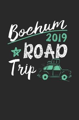 Book cover for Bochum Road Trip 2019