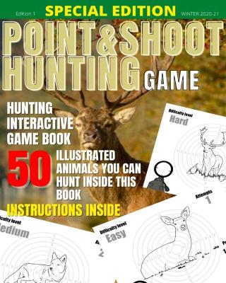 Book cover for Point and shoot hunting game