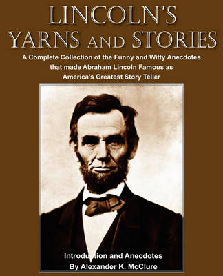 Book cover for Lincoln's Yarns and Stories