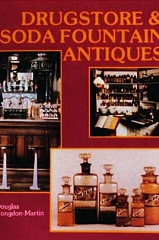 Cover of Drugstore and Soda Fountain Antiques