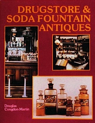 Book cover for Drugstore and Soda Fountain Antiques