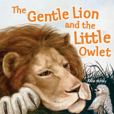 Book cover for The Gentle Lion and Little Owlet
