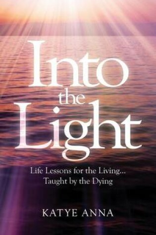 Cover of Into the Light