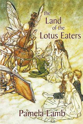 Book cover for The Land of the Lotus Eaters