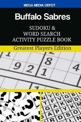 Cover of Buffalo Sabres Sudoku and Word Search Activity Puzzle Book