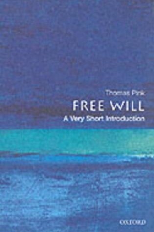 Cover of Free Will: A Very Short Introduction