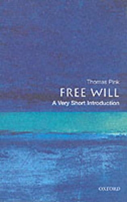 Book cover for Free Will: A Very Short Introduction