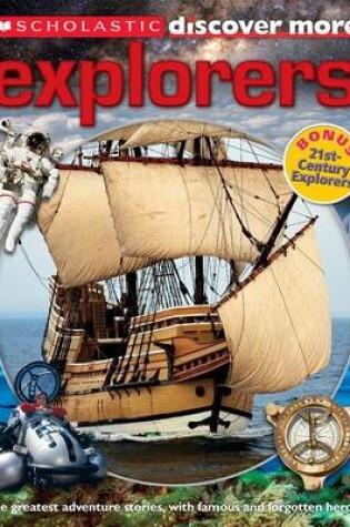 Cover of Scholastic Discover More: Explorers