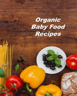 Book cover for Organic Baby Food Recipes