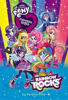 Book cover for My Little Pony: Equestria Girls: Rainbow Rocks