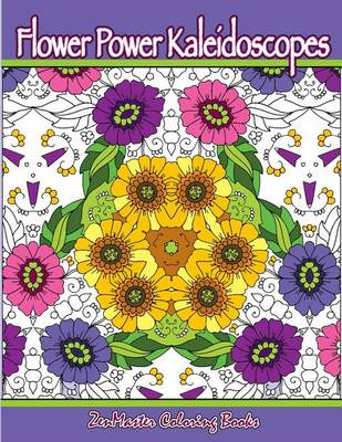 Cover of Flower Power Kaleidoscopes