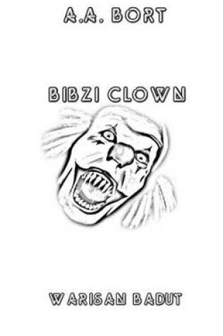 Cover of Bibzi Clown Warisan Badut