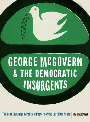 Book cover for George McGovern and the Democratic Insurgents